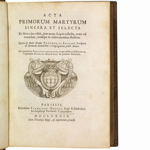 (Legatura alle armi)   RUINART, Thierry.   Acta primorum martyrum  . Parisiis, Franciscus Muguet, 1689.  - Asta Libri, manoscritti e autografi - Associazione Nazionale - Case d'Asta italiane