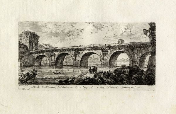 GIOVANNI BATTISTA PIRANESI : Ponte di Rimino fabbricato da Augusto e da Tiberio Imperatori.  - Asta Stampe, disegni e dipinti antichi, moderni e contemporanei   - Associazione Nazionale - Case d'Asta italiane