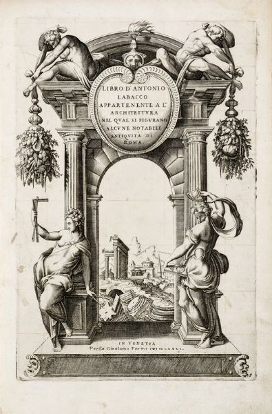 GIACOMO BAROZZI (DETTO IL VIGNOLA) : De architectura duo praestantissima volumina...  - Asta 	Libri, autografi e manoscritti - Associazione Nazionale - Case d'Asta italiane