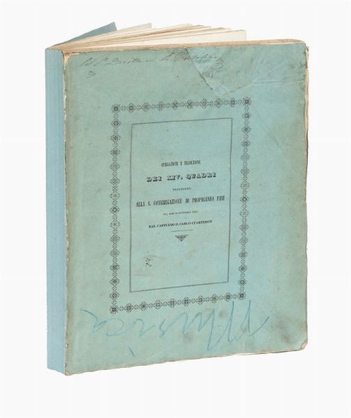 CARLOS CUARTERON : Spiegazione e traduzione dei XIV quadri relativi alle isole di Salibaboo, Talaor, Sanguey, Nanuse, Mindanao, Celebes...  - Asta 	Libri, autografi e manoscritti - Associazione Nazionale - Case d'Asta italiane