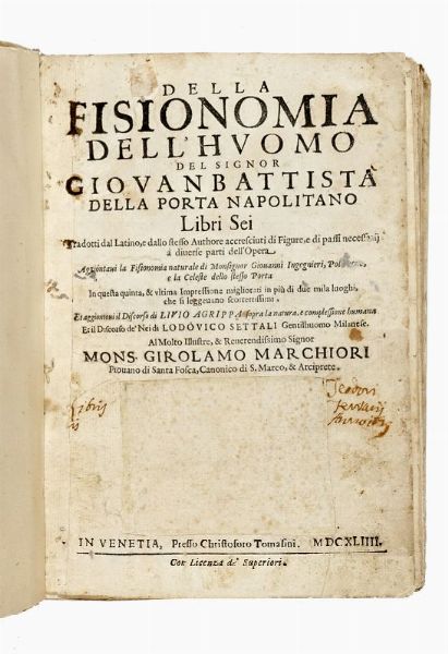 Giovan Battista Della Porta : Della fisionomia dell'huomo, Libri Sei...  - Asta 	Libri, autografi e manoscritti - Associazione Nazionale - Case d'Asta italiane