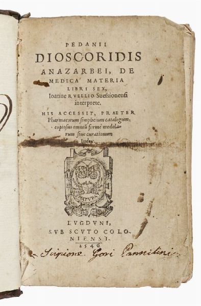 PEDANIUS DIOSCORIDES : De medica materia libri sex.  - Asta 	Libri, autografi e manoscritti - Associazione Nazionale - Case d'Asta italiane