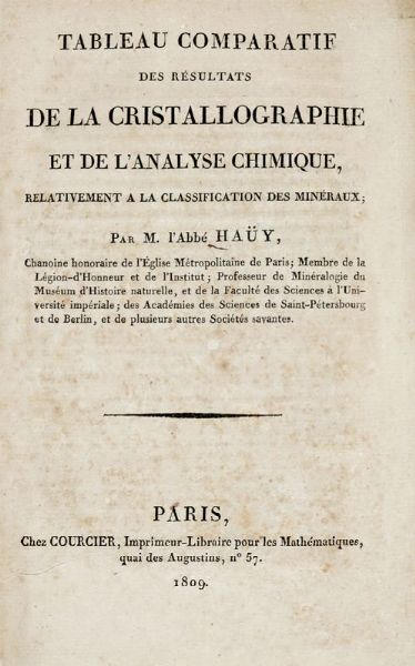 REN-JUST HAY : Tableau comparatif des rsultats de la cristallographie et de l'analyse chimique, relativement a la classification des minraux...  - Asta 	Libri, autografi e manoscritti - Associazione Nazionale - Case d'Asta italiane