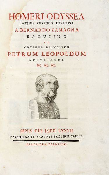 HOMERUS : Odyssea latinis versibus expressa a Bernardo Zamagna Ragusino.  - Asta 	Libri, autografi e manoscritti - Associazione Nazionale - Case d'Asta italiane