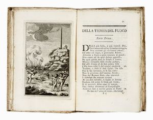 ANTONIO MARIA BORGOGNINI : La teoria del fuoco [...]. Poema in verso sciolto diviso in tre parti, colle annotazioni, e rami allusivi d'un filosofo amico dell'autore.  - Asta 	Libri, autografi e manoscritti - Associazione Nazionale - Case d'Asta italiane