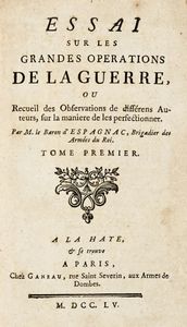 LOSTELNEAU : Le mareschal de bataille. Contenant le maniment des armes. Les evolutions. Plusieurs bataillons, tant contre l'infanterie que contre la cavalerie...  - Asta 	Libri, autografi e manoscritti - Associazione Nazionale - Case d'Asta italiane