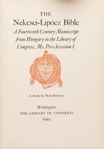 The Nekcsei-Lipocz Bible - The Gorleston Psalter  - Asta L'arte di riprodurre codici - Associazione Nazionale - Case d'Asta italiane