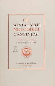 Le miniature nei rotoli dell'Exultet  - Asta L'arte di riprodurre codici - Associazione Nazionale - Case d'Asta italiane