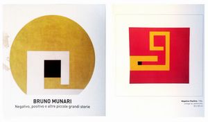 BRUNO MUNARI : Negativo - positivo  - Asta Arte Moderna e Contemporanea - Associazione Nazionale - Case d'Asta italiane