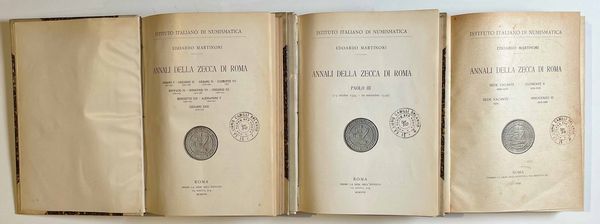 MARTINORI E. Annali della zecca di Roma. 3 Volumi.  - Asta Numismatica - Associazione Nazionale - Case d'Asta italiane