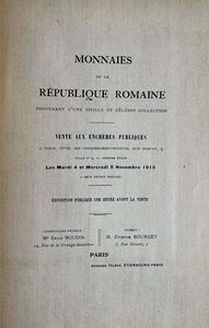 BOURGEY E. Monnaies de la Republique Romaine provenant d'une vielle et celebre collection (M. VIDAL QUADRAS Y RAMON). Parigi, 4-5 Novembre 1913.  - Asta Numismatica - Associazione Nazionale - Case d'Asta italiane