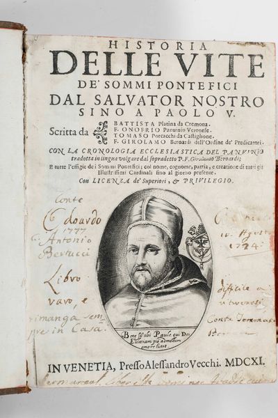 Classici - Autori Vari : Historia delle Vite de Sommi Pontefici...In Venetia, Presso Alessandro Vecchi, 1611  - Asta Libri Antichi e Rari. Incisioni - Associazione Nazionale - Case d'Asta italiane