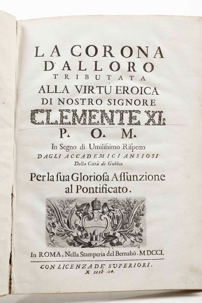 Accademia di San Luca : Le scienze illustrate dalle belle arti nel Campidoglio per lAccademia del disegno...In Roma, Per Gaetano Zenobj Stampatore, e Intagliatore della Santit di Nostro Signore, avanti al Seminario Romano, (1708)  - Asta Libri Antichi e Rari. Incisioni - Associazione Nazionale - Case d'Asta italiane