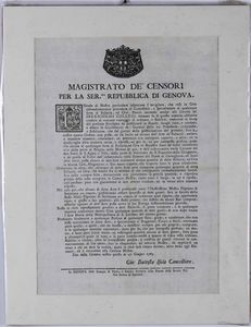 Bandi genovesi a stampa. Provisori del vino, Genova, Casamara, 1736 / Provisori delle galee, Genova, 1721 / Magistrato dei censori, Genova, 1765.  - Asta Libri Antichi e Rari. Incisioni - Associazione Nazionale - Case d'Asta italiane