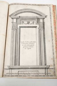 Fontana, Domenico : Della trasportazione dell'obelisco vaticano et delle fabbriche da nostro Signore Papa Sisto V fatte dal Cavalier Domenico Fontana, Libro Primo, in Roma, appresso Domenico Basa, 1590.  - Asta Libri Antichi e Rari. Incisioni - Associazione Nazionale - Case d'Asta italiane