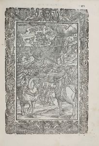 Lodovico Ariosto : Orlando Furioso di M. Ludovico Ariosto, tutto ricorretto, et di nuove figure adornato...in Venetia, appresso Vincenzo Valgrisi, 1573  - Asta Libri Antichi e Rari. Incisioni - Associazione Nazionale - Case d'Asta italiane