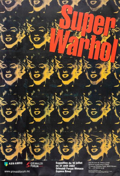 Andy Warhol : Super Warhol - Grimaldi Forum Monaco  - Asta POP Culture e Manifesti d'Epoca - Associazione Nazionale - Case d'Asta italiane