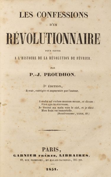 Pierre-Joseph Proudhon : Du principe fdratif et de la ncessit de reconstituer le parti de la rvolution  - Asta Libri, autografi e stampe - Associazione Nazionale - Case d'Asta italiane