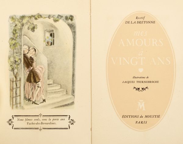 Restif. (de) Le Breton : Mes Amours  vingt ans. Illustrations de Jaques Tournebroche.  - Asta Libri, autografi e stampe - Associazione Nazionale - Case d'Asta italiane