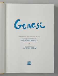 CHIA SANDRO (n. 1946) : Genesi.  - Asta Asta 394 | ARTE MODERNA E CONTEMPORANEA Virtuale - Associazione Nazionale - Case d'Asta italiane