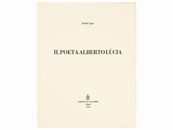 Emilio Isgrò : Il Poeta Alberto Lcia  - Asta Arte Moderna e Contemporanea - Associazione Nazionale - Case d'Asta italiane