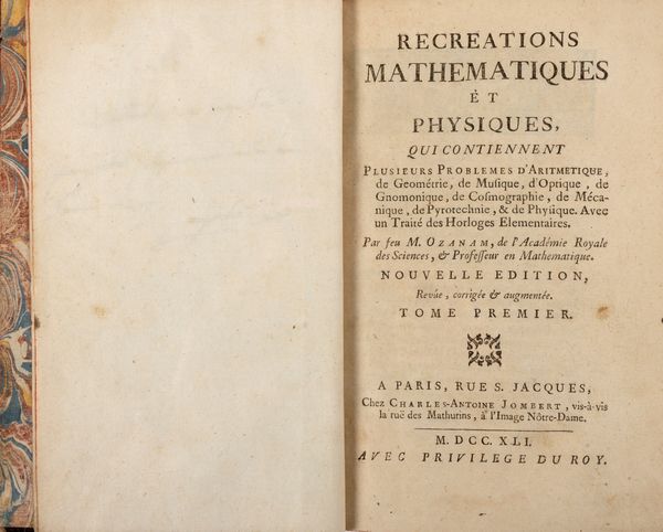 Jacques Ozanam : Recreations mathematiques et physiques  - Asta Libri, Autografi e Stampe - Associazione Nazionale - Case d'Asta italiane