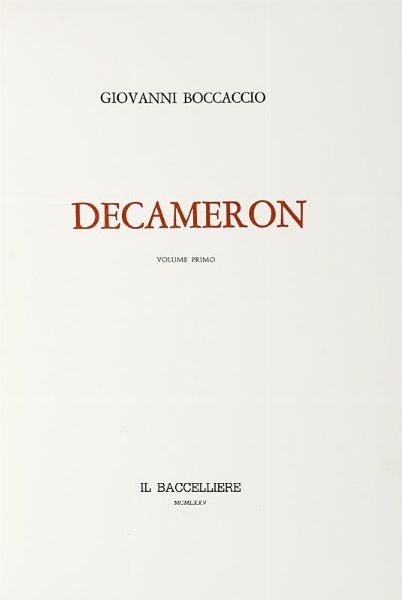 GIOVANNI BOCCACCIO : Decameron. Volume primo (-secondo).  - Asta Libri, autografi e manoscritti - Associazione Nazionale - Case d'Asta italiane