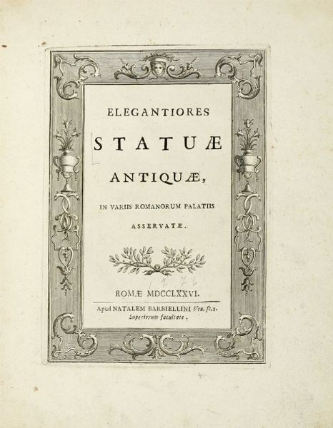 PIETRO PAOLO ORLANDI : Almae urbis Romae et quarundam Italiae civitatum et antiqua et nova notabilia...  - Asta Libri, autografi e manoscritti - Associazione Nazionale - Case d'Asta italiane