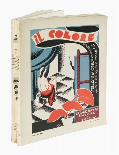 CESARE RATTA : Il Colore. 130 tavole di 70 artisti italiani [...]. Con prefazione di Piero Misciattelli.  - Asta Libri, autografi e manoscritti - Associazione Nazionale - Case d'Asta italiane