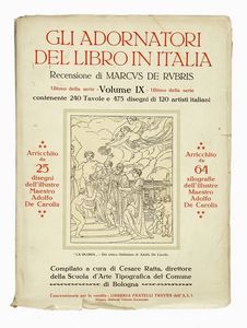 CESARE RATTA : Gli adornatori del libro in Italia... Vol I (IX).  - Asta Libri, autografi e manoscritti - Associazione Nazionale - Case d'Asta italiane