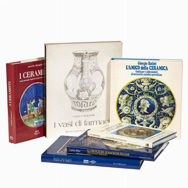 MAIOLICA. ITALIA. Lotto di 6 volumi.  - Asta ASTA A TEMPO | MONTELUPO: MAIOLICHE RINASCIMENTALI - Associazione Nazionale - Case d'Asta italiane