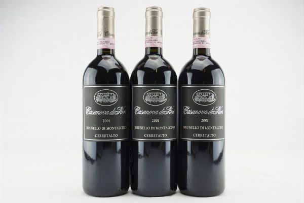 Brunello di Montalcino Cerretalto Casanova di Neri 2001  - Asta IL SIGNIFICATO DELLA PASSIONE - Vini Pregiati e da Collezione - Associazione Nazionale - Case d'Asta italiane