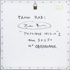 PAOLO RADI : Possibile inizio 2  - Asta Arte moderna e contemporanea - Associazione Nazionale - Case d'Asta italiane