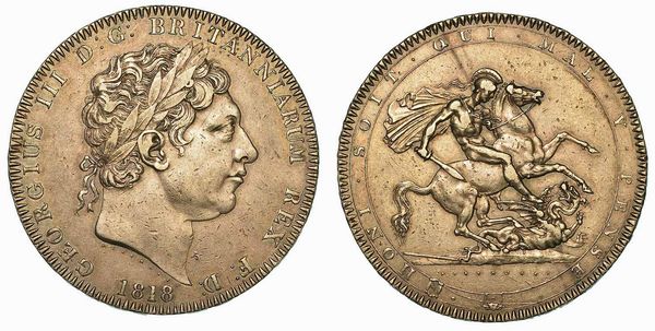 REGNO UNITO. GEORGE III, 1760-1820. Crown 1818.  - Asta Numismatica - Associazione Nazionale - Case d'Asta italiane