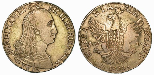 SICILIA. FERDINANDO III DI BORBONE, 1759-1816. 12 Tar 1800.  - Asta Numismatica | Rinascimento - Associazione Nazionale - Case d'Asta italiane