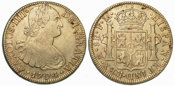 MESSICO. CARLOS IV, 1788-1808. 8 Reales 1794. Citt del Messico.  - Asta Numismatica | Rinascimento - Associazione Nazionale - Case d'Asta italiane