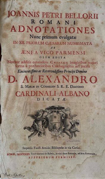 BELLORI J. P. Adnotationes Romani Nunc primum evulgatae in XII. Priorum Caesarum numismata ab aenea vico parmensi olim edita.  - Asta Numismatica | Rinascimento - Associazione Nazionale - Case d'Asta italiane