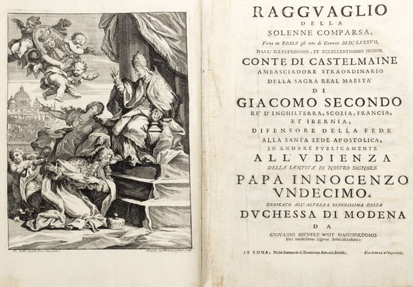 John Michael Wright : Ragguaglio della solenne comparsa, fatta in Roma gli otto di gennaio 1687 dallillustrissimo conte di Castelmaine ambasciadore straordinario.  - Asta Libri, Autografi e Stampe - Associazione Nazionale - Case d'Asta italiane