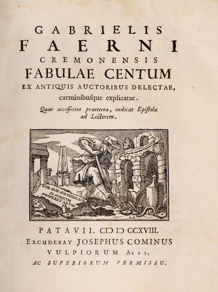 Gabriele Faerno : Fabulae Centum ex antiquis auctoribus delectae carminibusque explicatae  - Asta Libri, Autografi e Stampe - Associazione Nazionale - Case d'Asta italiane