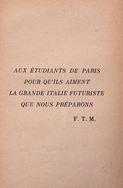 Filippo Tommaso Marinetti : Le Futurisme  - Asta Libri, Autografi e Stampe - Associazione Nazionale - Case d'Asta italiane