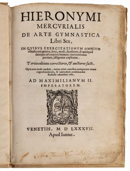 Mercuriale, Girolamo : De Arte Gymnastica  - Asta Libri, Autografi e Stampe - Associazione Nazionale - Case d'Asta italiane
