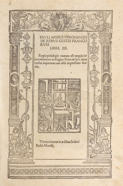 Emili, Paolo : Pauli Aemilii Veronensis De rebus gestis Francorum libri III  - Asta Libri, Autografi e Stampe - Associazione Nazionale - Case d'Asta italiane