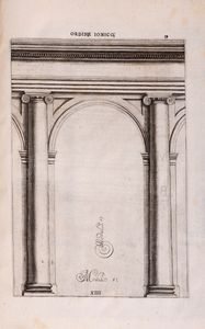 Giacomo Barozzi da Vignola : Regola delli Cinque Ordini d'Architettura  - Asta Libri, Autografi e Stampe - Associazione Nazionale - Case d'Asta italiane