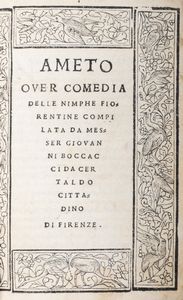 Boccaccio, Giovanni : Ameto  - Asta Libri, Autografi e Stampe - Associazione Nazionale - Case d'Asta italiane