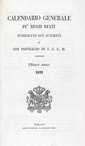 Calendario generale pe' Regii Stati Calendario generale pe' Regii Stati  pubblicato  con autorit e privilegio di S.S.R.M.  - Asta Libri, Autografi e Stampe - Associazione Nazionale - Case d'Asta italiane