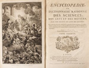 Diderot, Denis - d'Alembert, Jean-Baptiste Le Rond : Encyclopdie, ou Dictionnaire raisonn des sciences, des arts et des mtiers  - Asta Libri, Autografi e Stampe - Associazione Nazionale - Case d'Asta italiane