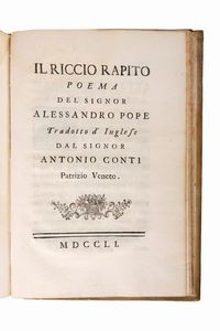 NICOLAS PIERRE HENRI MONTFAUCON DE VILLARS : Il Conte di Gabali' ovvero Ragionamenti sulle scienze segrete tradotti dal francese da una dama italiana a' quali si e aggiunto in fine Il Riccio rapito poema del signor Alessandro Pope  - Asta Libri, Autografi e Stampe - Associazione Nazionale - Case d'Asta italiane