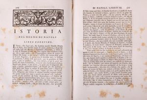 Angelo Di Costanzo : Istoria del Regno di Napoli. Nella quale si raccontano i fatti pi importanti dalla morte dell'Imperadore Federico II fino a' tempi di Ferdinando I d'Aragona.  - Asta Libri, Autografi e Stampe - Associazione Nazionale - Case d'Asta italiane