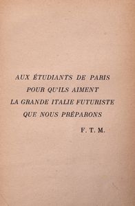 Filippo Tommaso Marinetti : Le Futurisme  - Asta Libri, Autografi e Stampe - Associazione Nazionale - Case d'Asta italiane