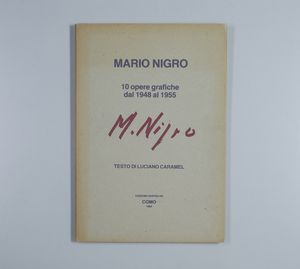 NIGRO MARIO (1917 - 1992) : Cartella completa 10 opere grafiche dal 1948 al 1955  - Asta Asta 413 | GRAFICA MODERNA, FOTOGRAFIA E MULTIPLI D'AUTORE Online - Associazione Nazionale - Case d'Asta italiane